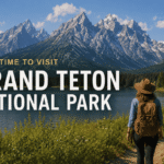 Best Time to Visit Grand Teton National Park